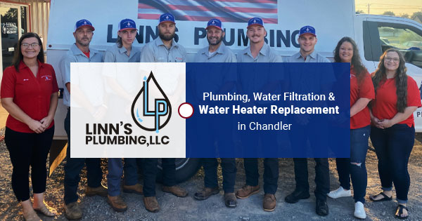 Plumbing, Water Heater & Filtration Services in Chandler | Linn's Plumbing